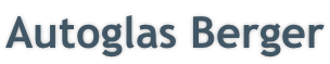 Autoglas Berger